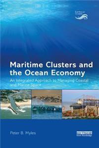 Maritime Clusters and the Ocean Economy