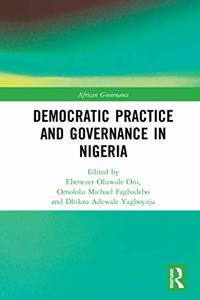 Democratic Practice and Governance in Nigeria