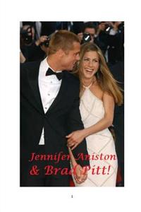Jennifer Aniston and Brad Pitt!