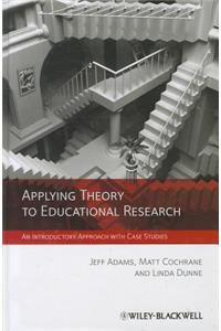 Applying Theory to Educational