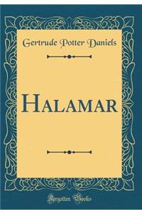 Halamar (Classic Reprint)