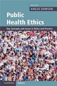 Public Health Ethics