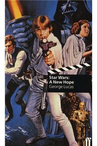 Star Wars: A New Hope: Screenplay
