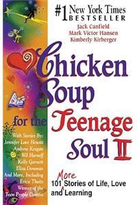 Chicken Soup for the Teenage Soul Ii