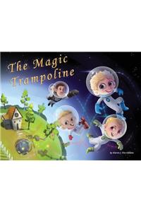 The Magic Trampoline