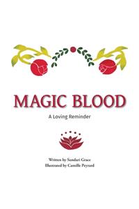 Magic Blood