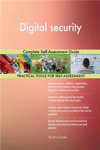 Digital security Complete Self-Assessment Guide