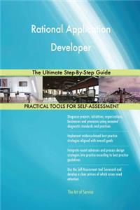 Rational Application Developer The Ultimate Step-By-Step Guide