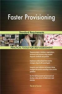 Faster Provisioning Standard Requirements
