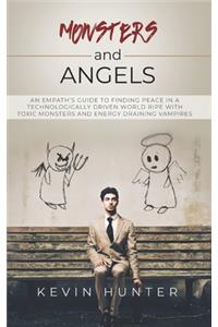 Monsters and Angels
