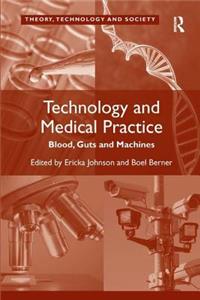 Technology and Medical Practice