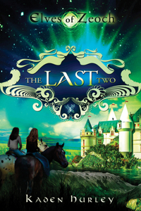 Elves of Zeoch: The Last Two