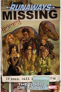 Runaways Vol.3: The Good Die Young