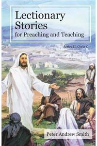 Lectionary Stories For Preaching And Teaching