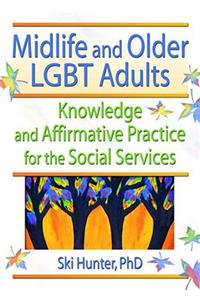 Midlife and Older Lgbt Adults