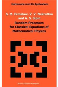 Random Processes for Classical Equations of Mathematical Physics