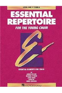 Essential Repertoire For The Young Choir