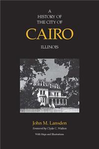 History of the City of Cairo, Illinois