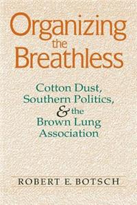 Organizing the Breathless