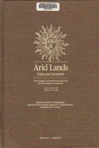 Arid Lands: Today and Tomorrow