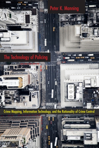 The Technology of Policing