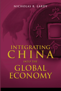 Integrating China Into the Global Economy