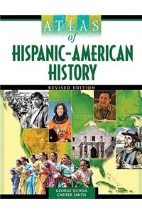 Atlas of Hispanic-American History