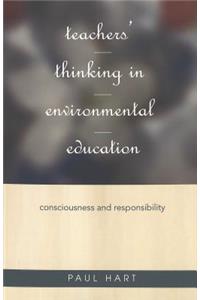 Teachers' Thinking in Environmental Education