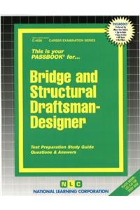 Bridge and Structural Draftsman-Designer