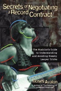Secrets of Negotiating a Record Contract