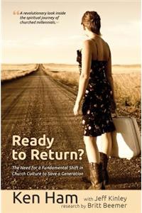 Ready to Return?