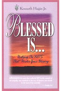 Blessed Is...