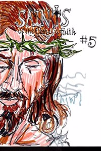 Saints of the Catholic Faith #5