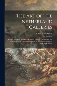 The Art of The Netherland Galleries