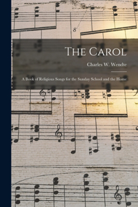 The Carol