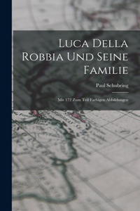 Luca Della Robbia Und Seine Familie