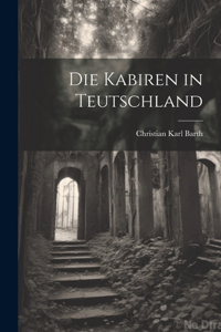 Kabiren in Teutschland