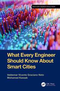 What Every Engineer Should Know about Smart Cities