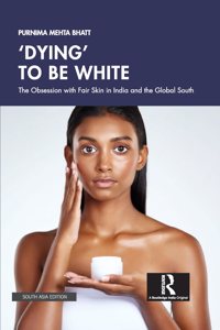 ?Dying' to be White