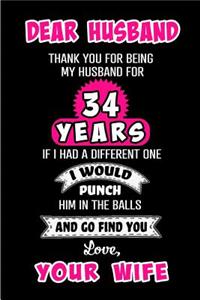 Dear Husband Thank You for Being My Husband for 34 Years