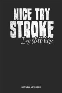 Get Well Notebook