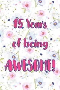 15 Years Of Being Awesome