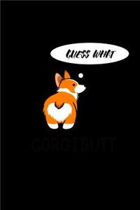 Guess What? Corgi Butt