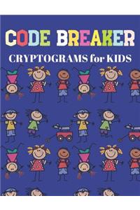 Code Breaker Cryptograms for Kids