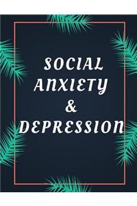 Social Anxiety and Depression Workbook