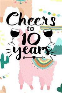 Cheers to 10 Years