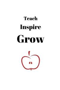 Teach Inspire Grow