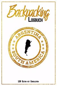 Backpacking Logbuch Argentina South America 120 Seiten mit Checklisten