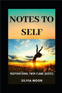 notes to self
