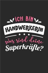 Ich Bin Handwerkerin Was Sind Deine Superkräfte?